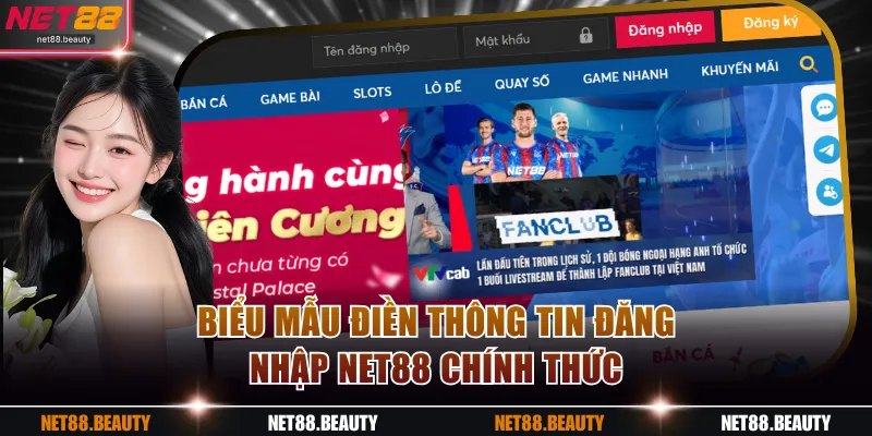 Biểu mẫu điền thông tin đăng nhập NET88 chính thức